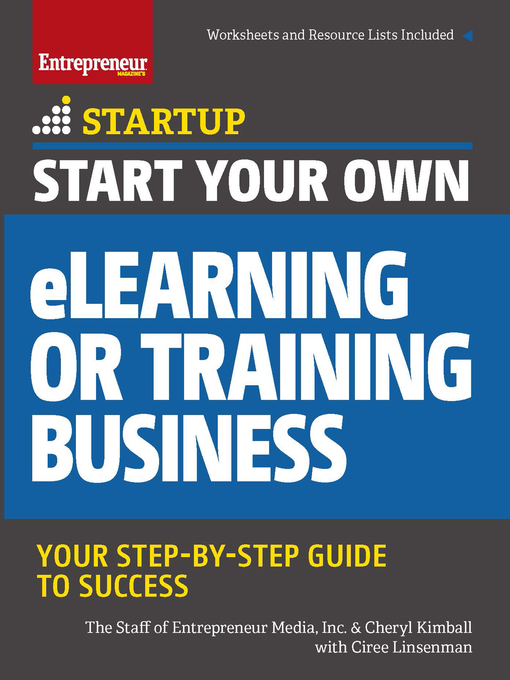 Title details for Start Your Own eLearning or Training Business by The Staff of Entrepreneur Media - Available